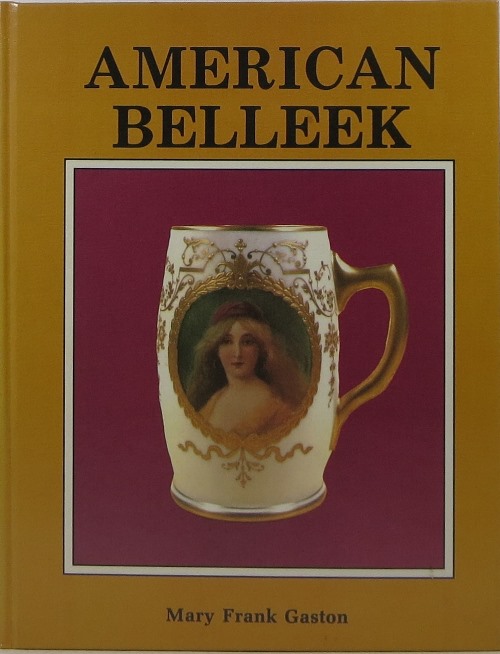 Image for American Belleek American Belleek