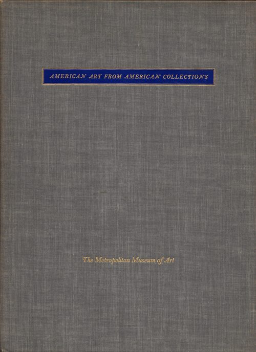 American Art From American Collections: Decorative Arts, Paintings, and Prints of the Colonial and Federal Periods, from Private Collections