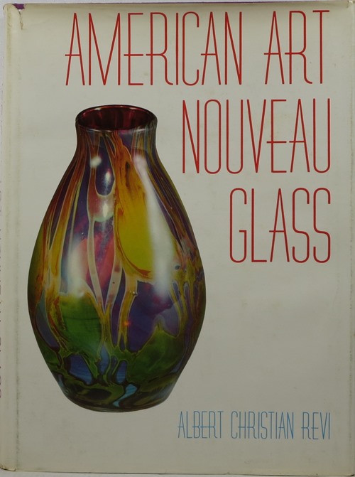 Image for American Art Nouveau Glass American Art Nouveau Glass