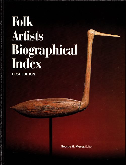 Image for Folk Artists Biographical Index Folk Artists Biographical Index