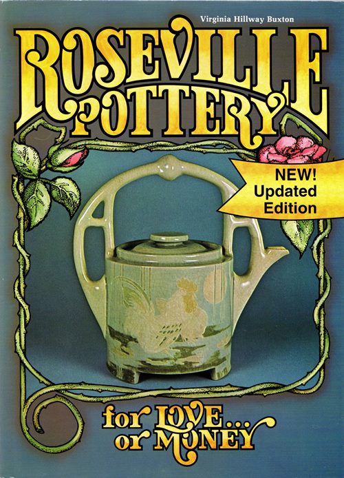 Image for Roseville Pottery For Love . or Money Roseville Pottery For Love . or Money