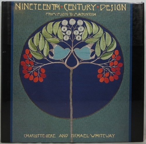 Nineteenth-Century Design From Pugin to Mackintosh