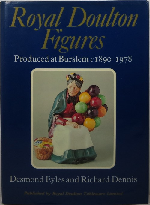 Image for Royal Doulton Figures Produced at Burslem c 1890-1978 Royal Doulton Figures Produced at Burslem c 1890-1978