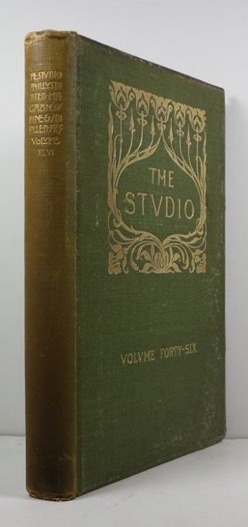 The Studio: An Illustrated Magazine of Fine and Applied Art, Volume Forty-Six (46)