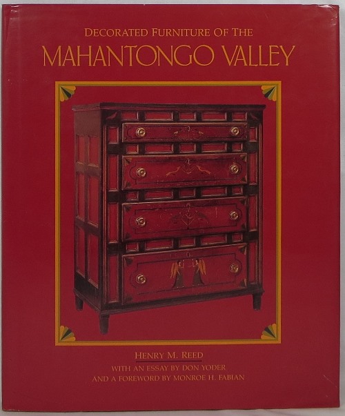 Image for Decorated Furniture of the Mahantongo Valley Decorated Furniture of the Mahantongo Valley