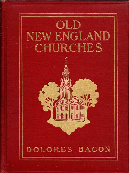 Image for Old New England Churches and Their Children Old New England Churches and Their Children