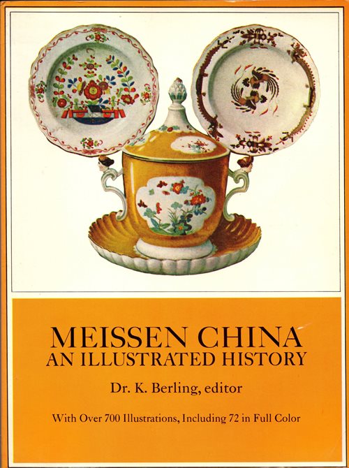 Image for Meissen China: An Illustrated History Meissen China: An Illustrated History