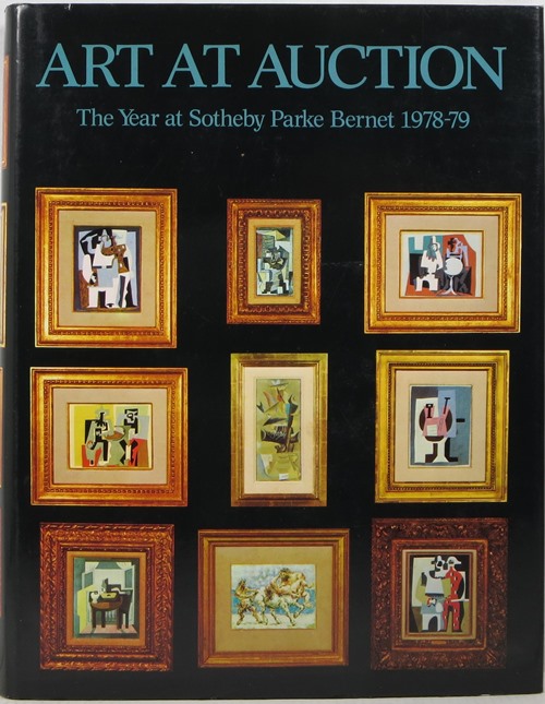 Image for Art at Auction: The Year at Sotheby Parke Bernet 1978-79 Art at Auction: The Year at Sotheby Parke Bernet 1978-79