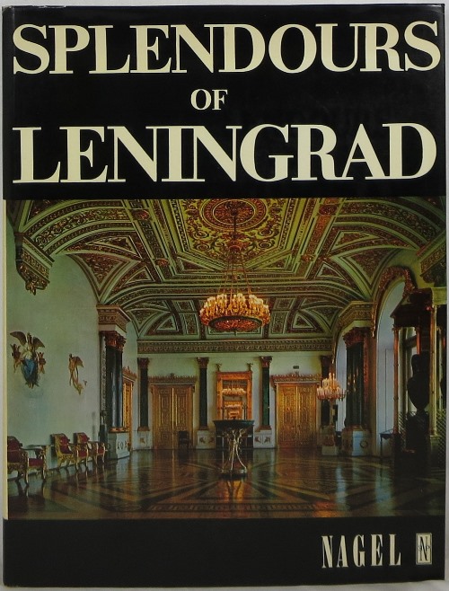 Image for Splendours of Leningrad Splendours of Leningrad