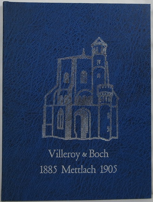 Image for Mettlacher Steinzeug 1885-1905 Mettlacher Steinzeug 1885-1905
