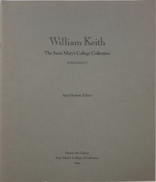 Image for William Keith: The Saint Mary's College Collection Supplement William Keith: The Saint Mary's College Collection Supplement