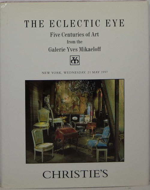 The Eclectic Eye: Five Centuries of Art from the Galerie Yves Mikaeloff, New York, May 21, 1997, Sale 8666