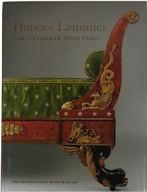Image for Honor Lannuier Cabinetmaker from Paris: The Life and Work of a French bniste in Federal New York Honor Lannuier Cabinetmaker from Paris: The Life and Work of a French bniste in Federal New York