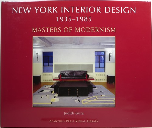 Image for New York Interior Design 1935-1985: Masters of Modernism New York Interior Design 1935-1985: Masters of Modernism