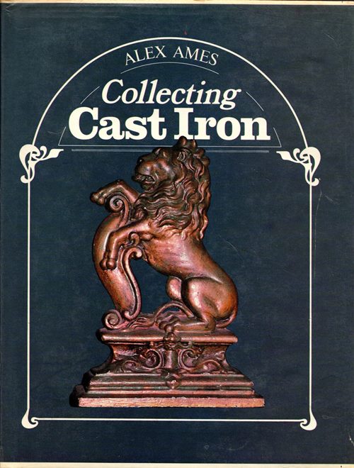 Image for Collecting Cast Iron Collecting Cast Iron