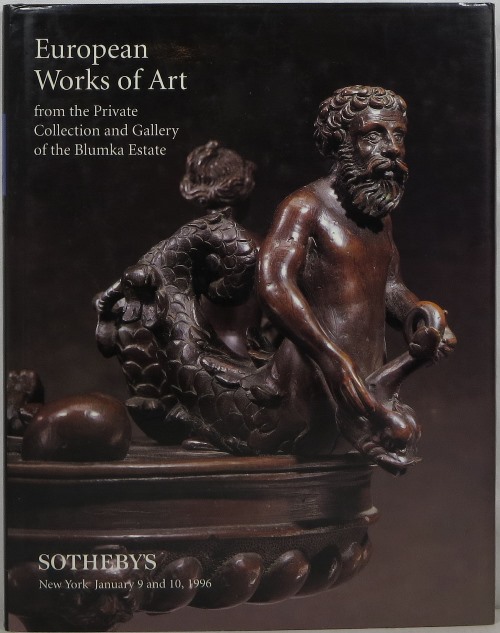 European Works of Art from the Private Collection and Gallery of the Blumka Estate, New York, January 9 and 10, 1996, Sale 6797