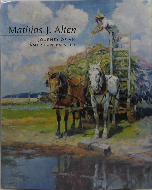 Image for Mathias J. Alten: Journey of An American Painter Mathias J. Alten: Journey of An American Painter