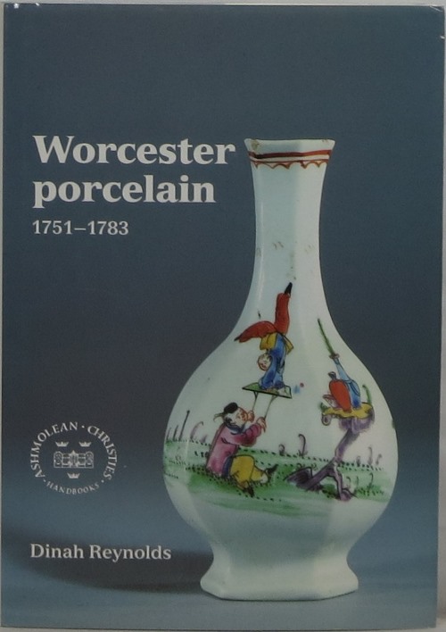 Image for Worcester Porcelain 1751-1783 Worcester Porcelain 1751-1783