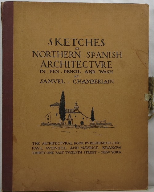 Image for Sketches of Northern Spanish Architecture in Pen, Pencil and Wash Sketches of Northern Spanish Architecture in Pen, Pencil and Wash