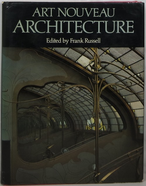 Image for Art Nouveau Architecture Art Nouveau Architecture