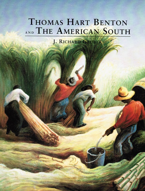 Image for Thomas Hart Benton and The American South Thomas Hart Benton and The American South