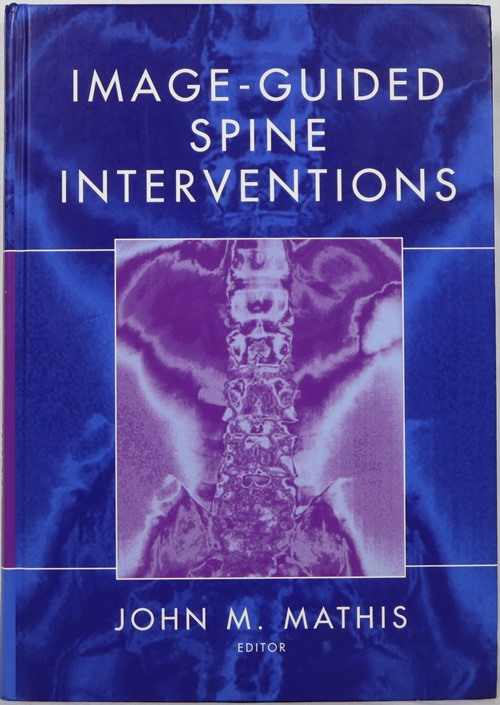 Image for Image-Guided Spine Interventions Image-Guided Spine Interventions