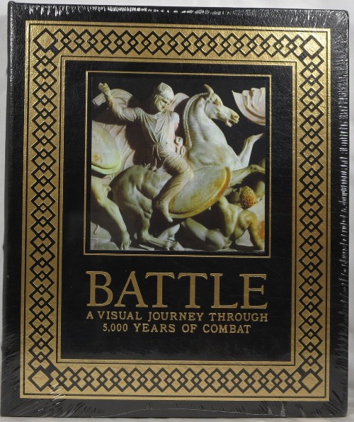 Battle: A Visual Journey Through 5,000 Years of Combat