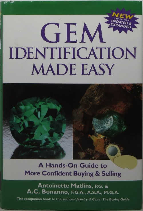 Image for Gem Identification Made Easy, Third Edition: A Hands-On Guide to More Confident Buying & Selling Gem Identification Made Easy, Third Edition: A Hands-On Guide to More Confident Buying & Selling