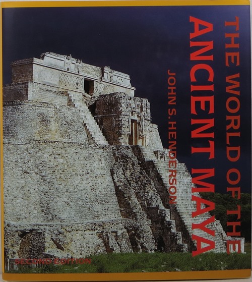 Image for The World of the Ancient Maya, Second Edition The World of the Ancient Maya, Second Edition