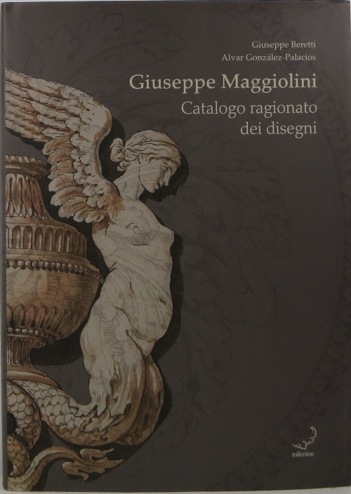 Giuseppe Maggiolini: Catalogo Ragionato dei Disegni