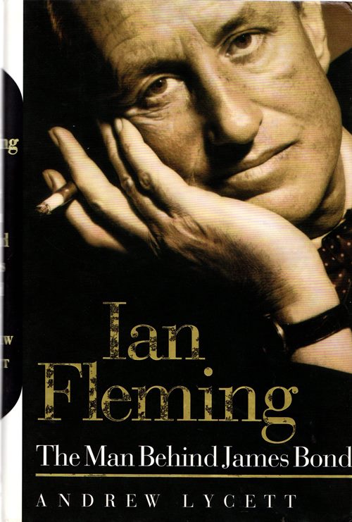 Image for Ian Fleming: The Man Behind James Bond Ian Fleming: The Man Behind James Bond