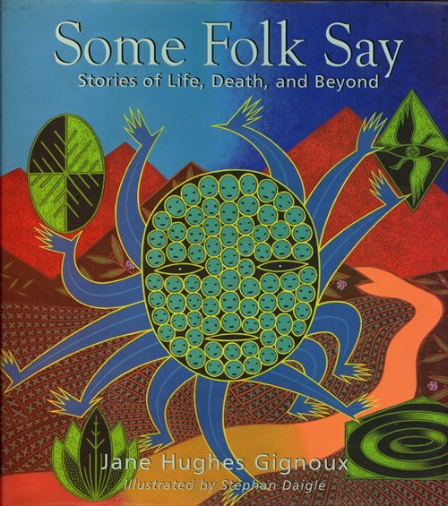 Image for Some Folk Say: Stories of Life, Death, and Beyond Some Folk Say: Stories of Life, Death, and Beyond