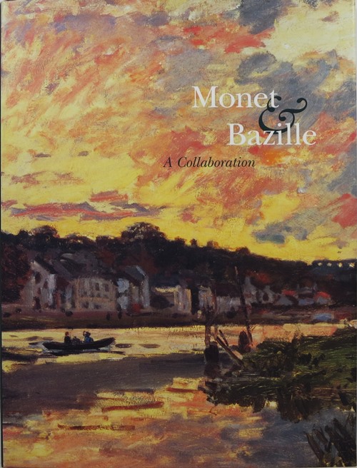 Image for Monet & Bazille: A Collaboration Monet & Bazille: A Collaboration