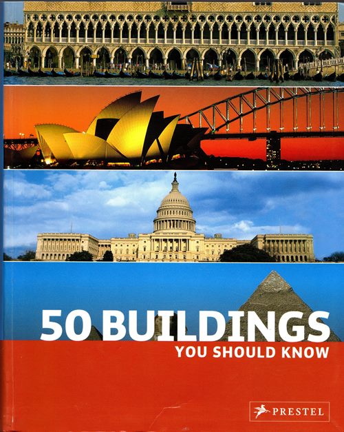 Image for 50 Buildings You Should Know 50 Buildings You Should Know