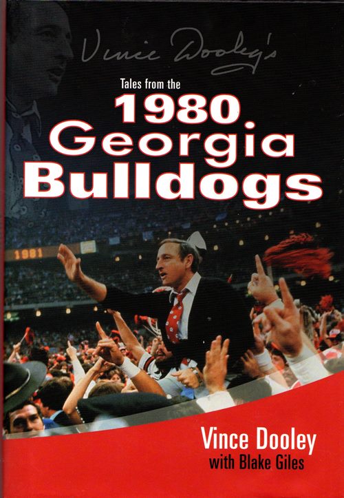 Image for Vince Dooley's Tales from the 1980 Georgia Bulldogs Vince Dooley's Tales from the 1980 Georgia Bulldogs