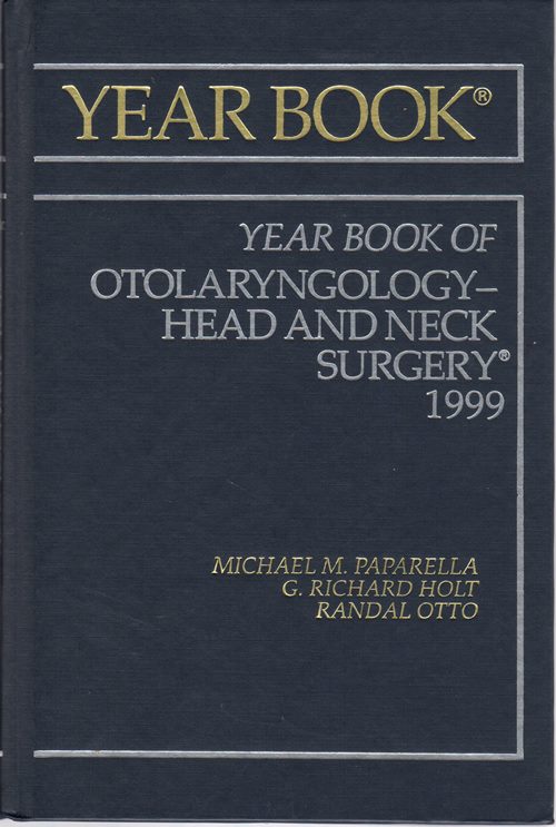Image for 1999 Year Book of Otolaryngology--Head and Neck Surgery 1999 Year Book of Otolaryngology--Head and Neck Surgery