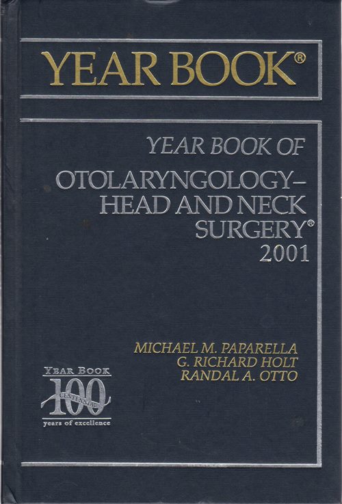 2001 Year Book of Otolaryngology--Head and Neck Surgery