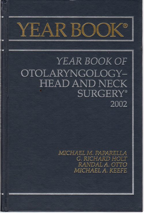 2002 Year Book of Otolaryngology--Head and Neck Surgery