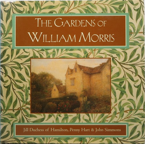 Image for The Gardens of William Morris The Gardens of William Morris