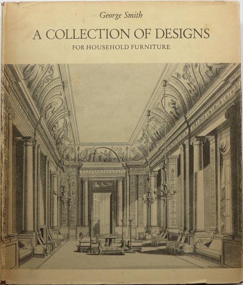 A Collection of Designs for Household Furniture