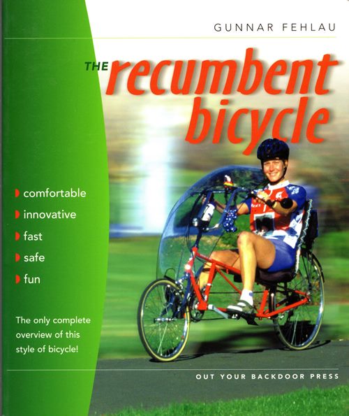 Image for The Recumbent Bicycle The Recumbent Bicycle