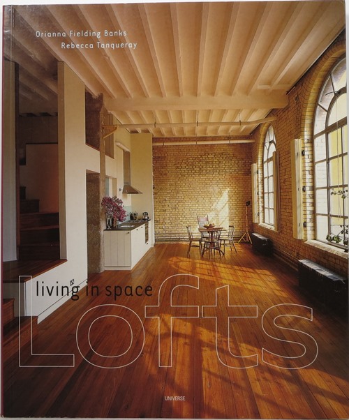 Image for Lofts: Living in Space Lofts: Living in Space