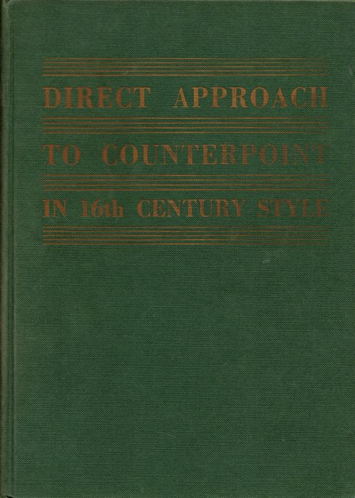 Image for Direct Approach to Counterpoint in 16th Century Style Direct Approach to Counterpoint in 16th Century Style