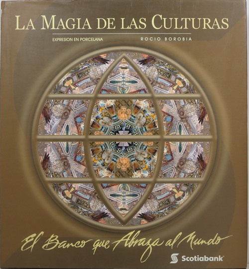 Image for La Magia de las Culturas: Expresion en Porcelana La Magia de las Culturas: Expresion en Porcelana