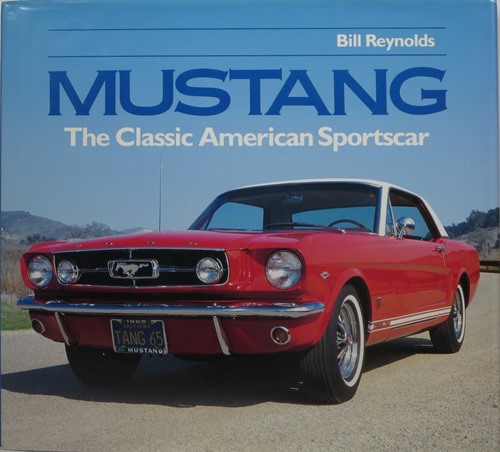 Mustang: The Classic American Sportscar