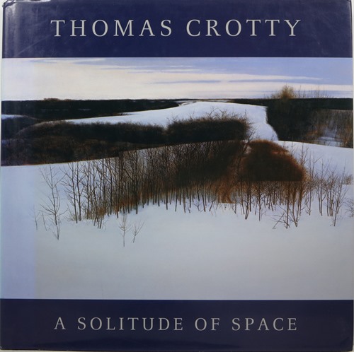 Image for Thomas Crotty: A Solitude of Space Thomas Crotty: A Solitude of Space