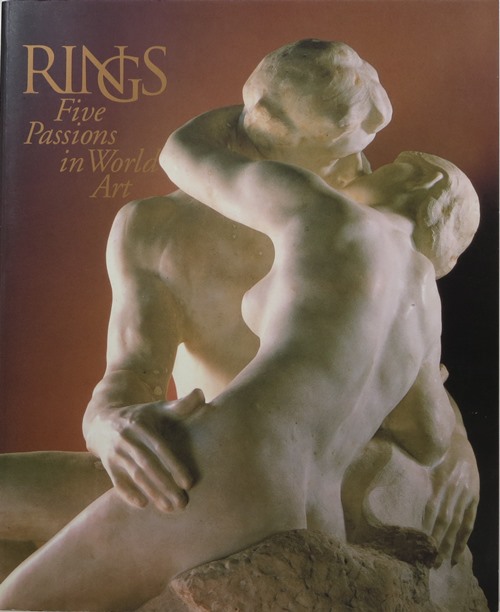 Image for Rings: Five Passions in World Art Rings: Five Passions in World Art