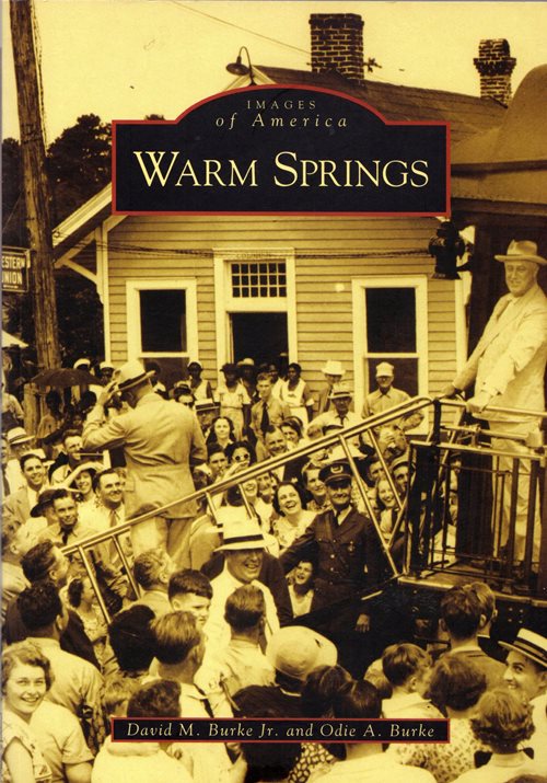 Images of America: Warm Springs