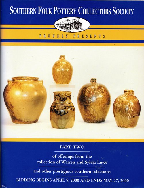 Image for Southern Folk Pottery Collectors Society Absentee Auction, Sale 15, May 27, 2000 Southern Folk Pottery Collectors Society Absentee Auction, Sale 15, May 27, 2000