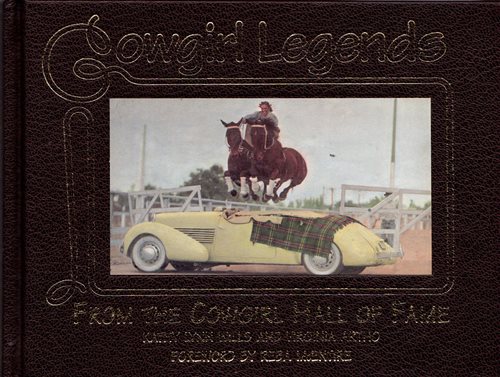 Cowgirl Legends from the Cowgirl Hall of Fame